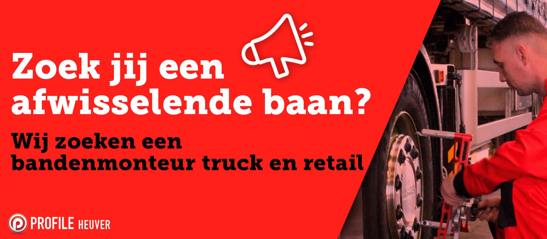 Bandenmonteur Truck en Retail (Doetinchem, fulltime)