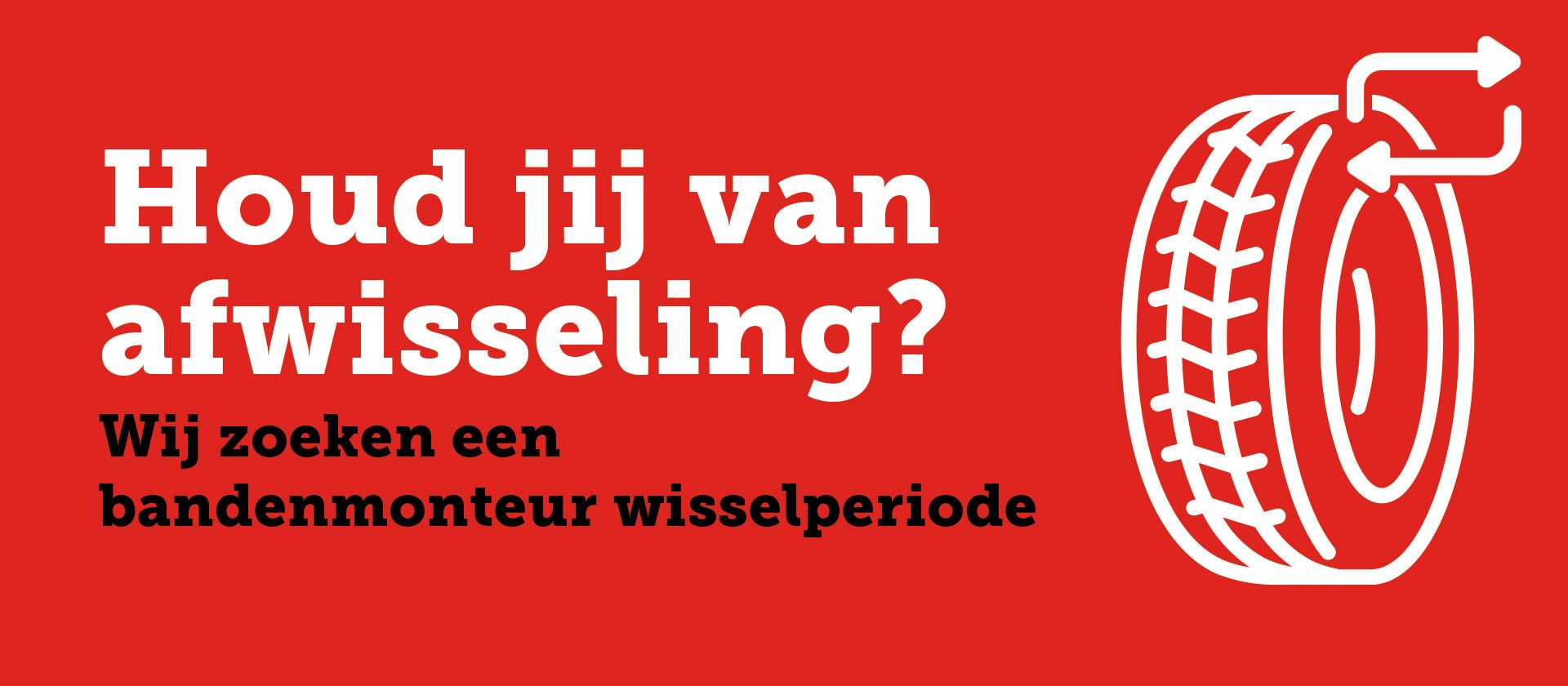 Bandenmonteur wisselperiode (Enschede)